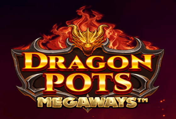 Dragon Pots Megaways